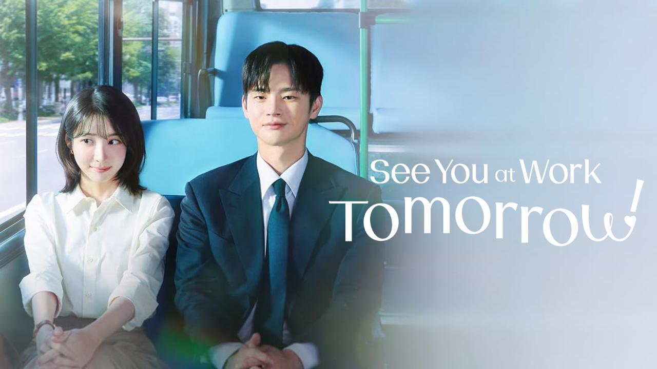 مسلسل See You at Work Tomorrow الحلقة 9 مترجمة