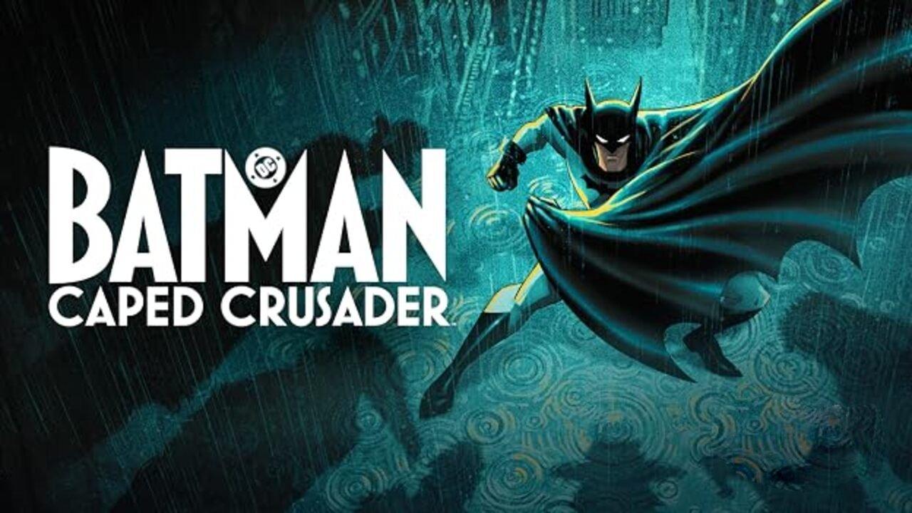 مسلسل Batman Caped Crusader الموسم الثاني مترجم
