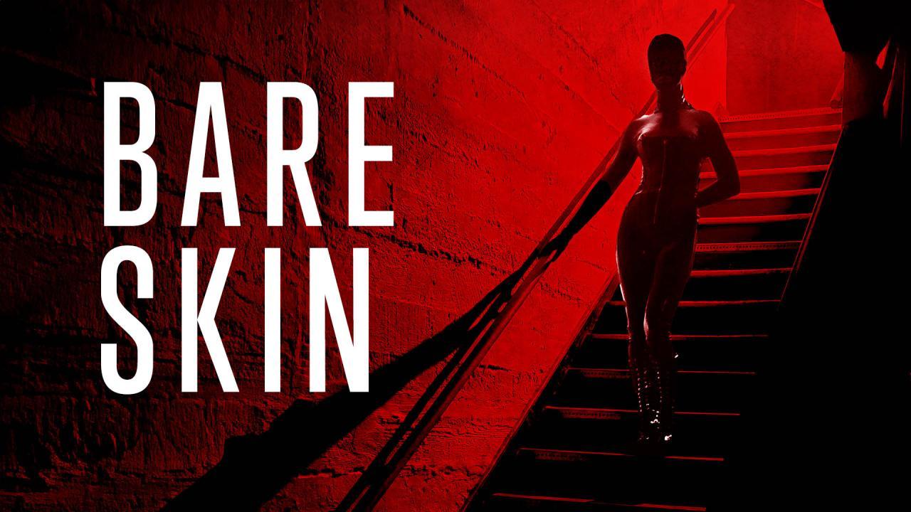 فيلم Bare Skin 2026 مترجم